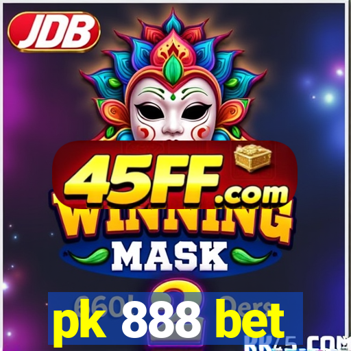 pk 888 bet